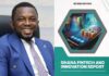 Q3 Edition of Ghana Fintech and Innovation Report out