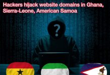 Hackers hijacked website domain in Ghana, Sierra Leone, American Samoa- Google discloses